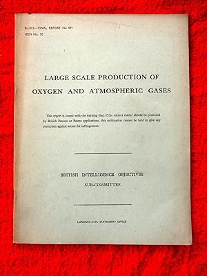 BIOS Final Report No. 591. Large Scale Production of Oxygen and Atmospheric Gases. British Intell...