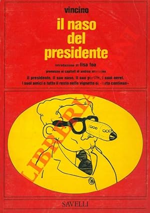 Il naso del presidente.