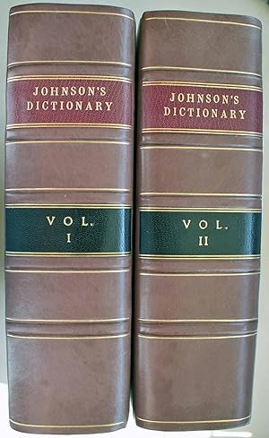A Dictionary of the English Language in which the Words are deduced from their Originals, and Ill...