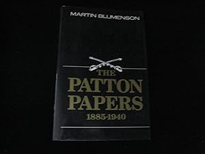 THE PATTON PAPERS:1885-1940