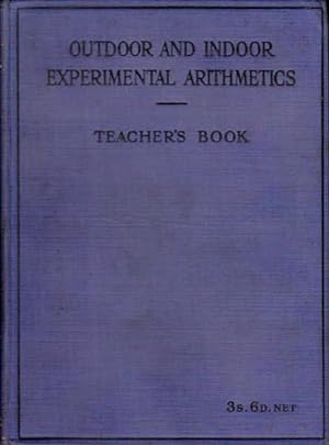 Outdoor and Indoor Experimental Arithmetics: Teacher's Books