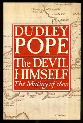 THE DEVIL HIMSELF: THE MUTINY OF 1800.