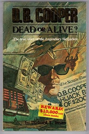 D. B. Cooper: Dead or Alive?