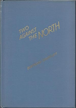 Two Against the North A Story of Husky and Spareribs
