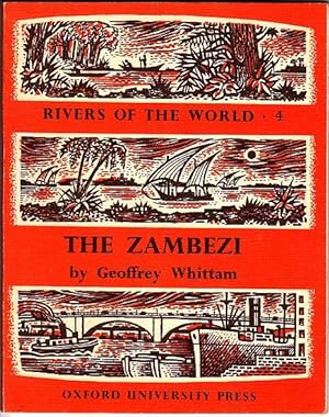 The Zambezi (Rivers of the World series. 4) (1963 Paperback)