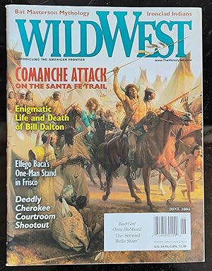 Wild West Chronicling The American Frontier June 2004