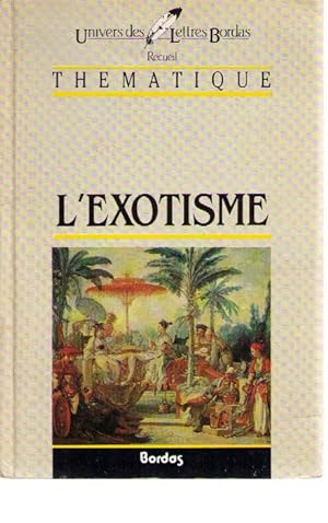MATHE/ULB L'EXOTISME (Ancienne Edition)