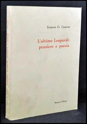 L'Ultimo Leopardi: Pensiero E Poesia