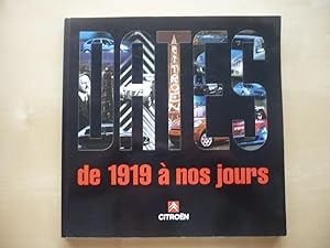 Dates de 1919 à nos jours - Citroën