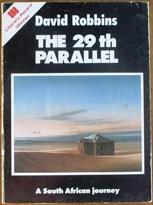 The 29th Parallel: A South African Journey