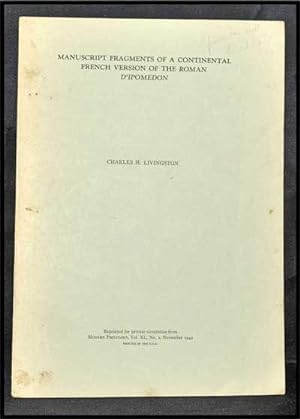Manuscript Fragments of a Continental French Version of the Roman D'Ipomedon; Offset Article Repr...
