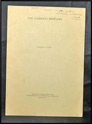 The Cambrai Bestiary; Offprint Reprinted from Modern Philology, Vol. XXXVI, No. 3 (February 1939)