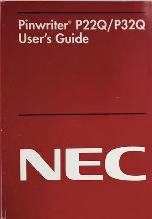 PINWRITER P22Q/P32Q. USER S GUIDE. NEC.