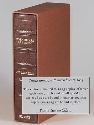 Seven Pillars of Wisdom: a triumph, the complete 1922 'Oxford' text, first and limited one-volume...