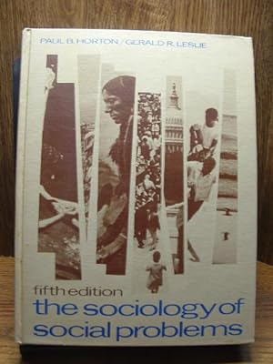 THE SOCIOLOGY OF SOCIAL PROBLEMS - (5TH EDITION)