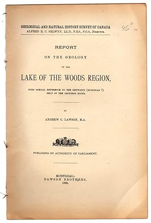 Report on the Geology of the Lake of the Woods Region, with Special Reference to the Keewatin (Hu...