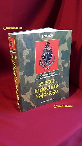 3e BCCP Indochine 1948-1950. 3e Bataillon Colonial de Commandos Parachutistes
