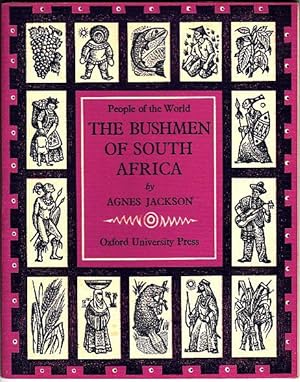 The Bushmen of South Africa (People of the World series) (1956 Paperback)
