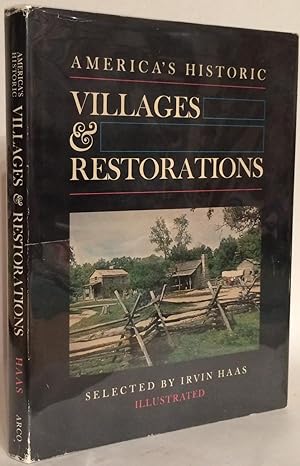 America's Historic Villages & Restorations.