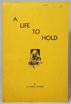 A Life to Hold
