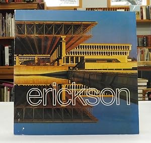The Architecture of Arthur Erickson (Signed)
