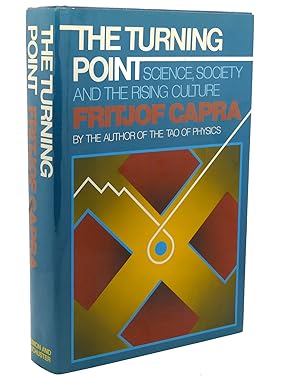 THE TURNING POINT : Science, Society, and the Rising Culture