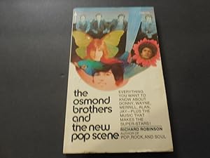 The Osmond Brothers and The New Pop Scene by Robinson 1st Print 1972 PB