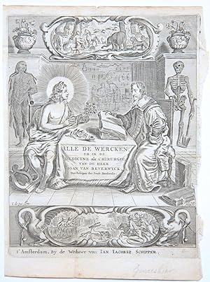 [Antique title page, 1672] Alle de wercken, zo in de medicyne als chirurgie. [Joan van Beverwyck]...