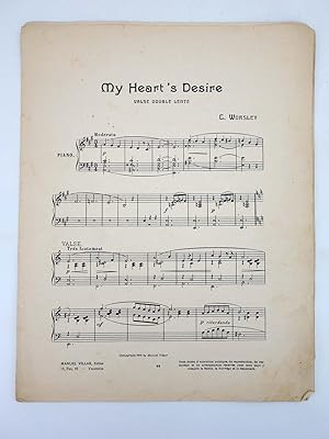MY HEART?S DESIRE VALSE DOUBLE LENTE (C Worsley) Manuel Villar, 1916