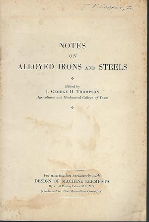 NOTES ON ALLOYED IRONS AND STEELS