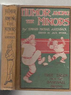 Humor Among The Minors: True Tales from the Baseball Brush