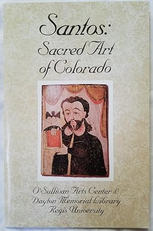 Santos: Sacred Art of Colorado