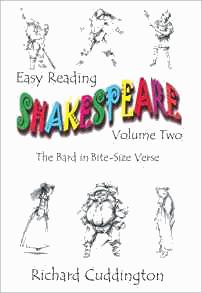 Easy Reading Shakespeare: The Bard in Bite-size Verse (Volume 2) (Signed)
