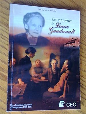 Les souvenirs de Laure Gaudreault : une chronique du journal L'enseignement, 1966-1967