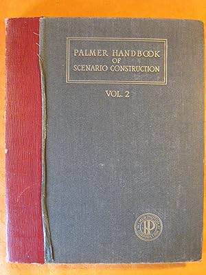 Palmer Handbook of Scenario Construction Vol. 2