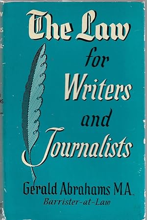 The Law for Writers and Journalists