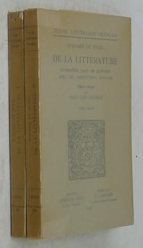 De La Litterature: Consideree dans ses Rapports avec les Institutions Sociales (Two Volume Set)