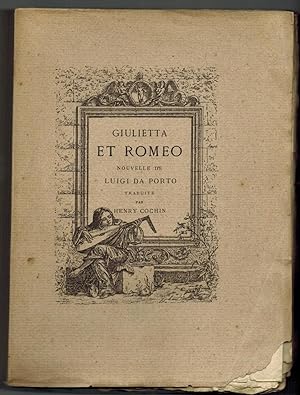 Giulietta et Romeo. Nouvelle. Traduction préface et notes par Henry Cochin.