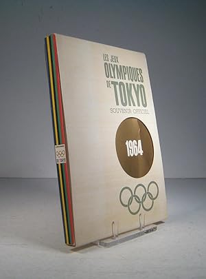Les Jeux Olympiques de Tokyo 1964. Souvenir officiel