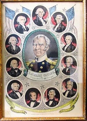 ZACHARY TAYLOR, THE PEOPLE'S CHOICE FOR 12TH PRESIDENT