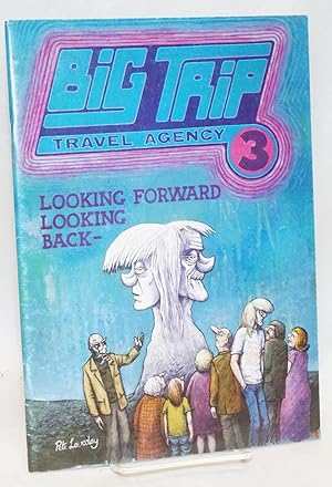 Big Trip Travel Agency #3; Looking Forward Looking Back