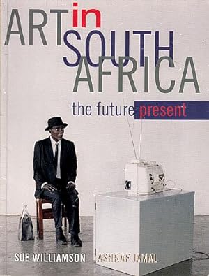 Art in South Africa: The Future Present