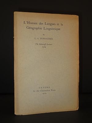 L'Histoire des Langues et la Geographie Linguistique: The Zaharoff Lecture 1929