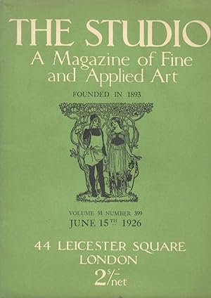 STUDIO (THE). A Magazine of fine and applied arts founded in 1893. Volume 91 number 399, June 15t...