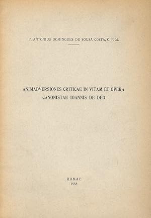 Animadversiones criticae in vitam et opera canonistae Ioannis de Deo.