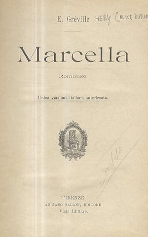 Marcella. Romanzo. Unica versione italiana autorizzata.