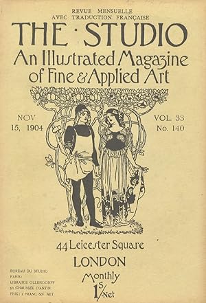 STUDIO (THE). An illustrated Magazine of fine & applied art. Vol. 33, n. 140. Nov. 15, 1904. Revu...
