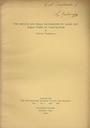 The medium and small enterprises in Japan and their forms of corporation.