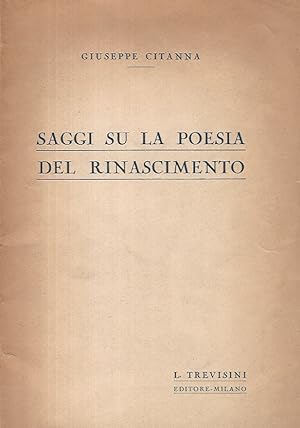 Saggi su la poesia del Rinascimento. La poesia del Poliziano - Epica ed ironia "nell'Orlando Furi...