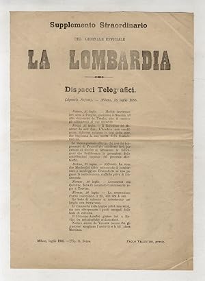 Supplemento straordinario del giornale ufficiale La Lombardia. Dispacci telegrafici. (Agenzia Ste...